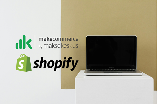 MakeCommerce ir Shopify